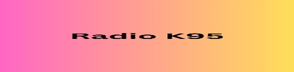 Radio K95